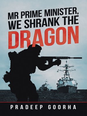 cover image of Mr Prime Minister,  We Shrank the Dragon